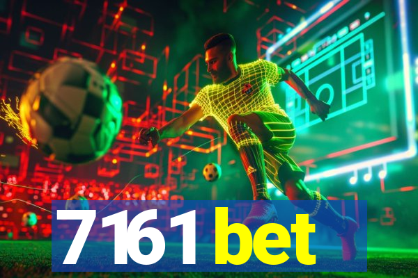 7161 bet